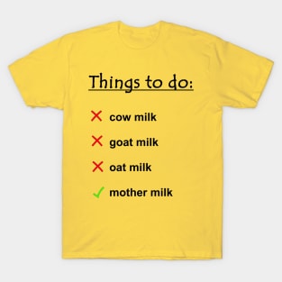 TO DO LIST - BABYS T-Shirt